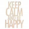 Texte en bois Keep Calm be happy